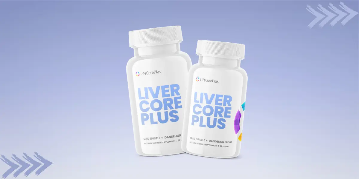 Liver Core Plus Reviews