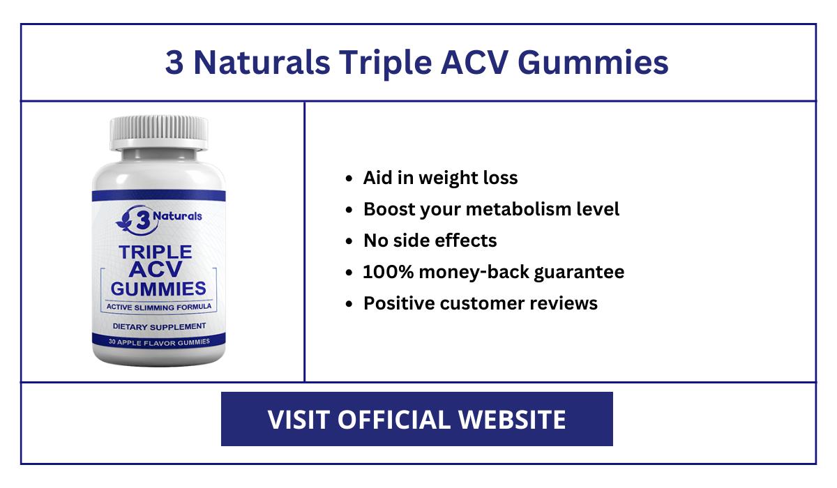 3 Naturals Triple ACV Gummies